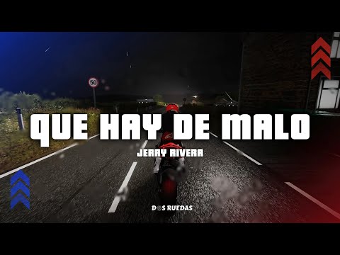 Jerry Rivera - Que Hay De Malo (Letra/Lyrics)