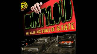 Electric Soulside - Electric State (DirtyLoud Mix)