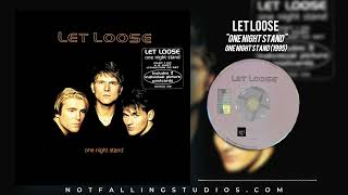 Let Loose - One Night Stand (2/2) (1995) (SINGLE)