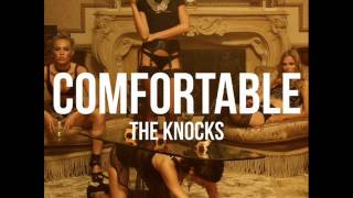 The Knocks -- Comfortable (Ft. Ambassadors)