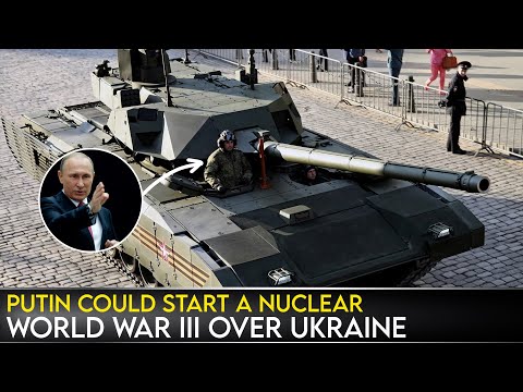 Putin Could Start A Nuclear World War III Over Ukraine