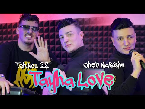 Cheb Nassim 2024 Feat Tchikou 22 [ Tayha Love _  شابة انا تني يكحلو عليا ] Exclisive Musiv Video