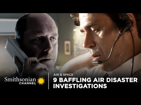 9 Baffling Air Disasters Investigations 🔍 Smithsonian Channel