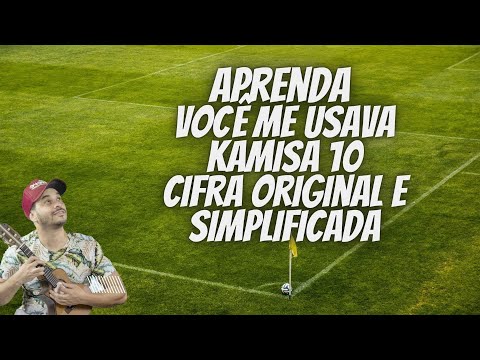 Você Me Usava - Grupo Kamisa 10