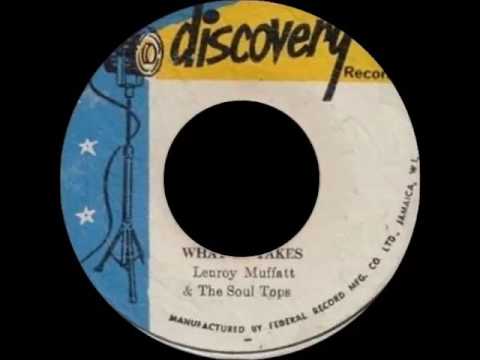 Lenroy Moffett & The Soul tops - What It Takes [1973]