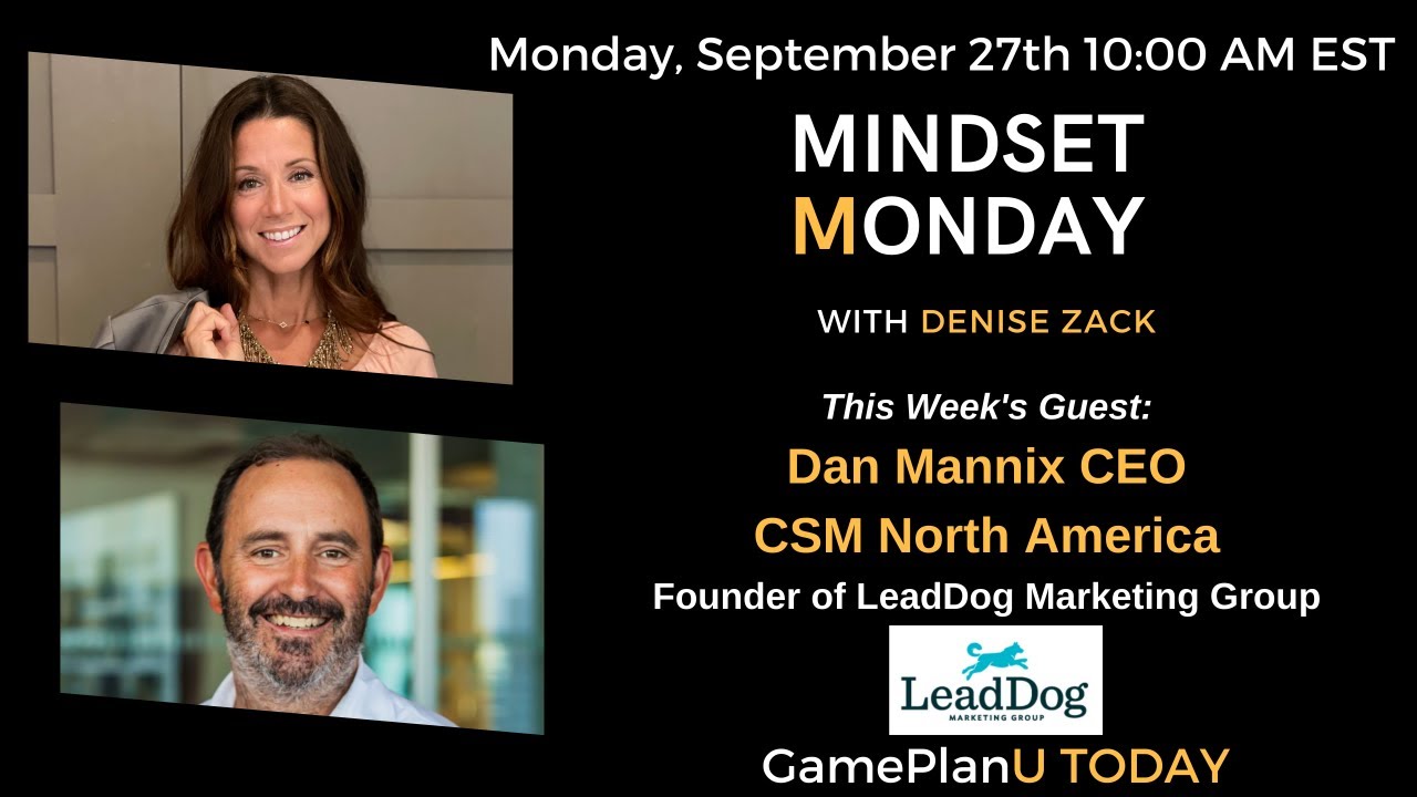 Mindset Monday with Guest Dan Mannix