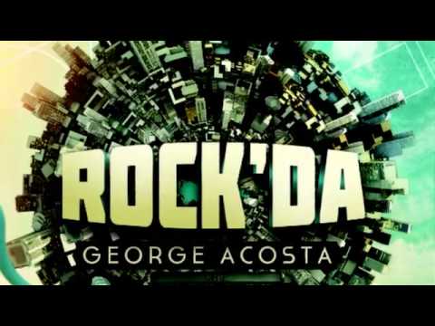 George Acosta Rock'Da