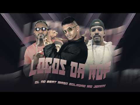 CL NO BEAT, MAGO BOLADÃO, MC JONNY  - LOCOS DA RODA DE FOGO   BREGA FUNK