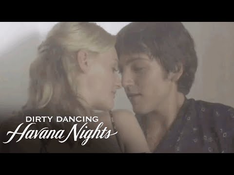 'In Each Other's Arms' Scene | Dirty Dancing Havana Nights