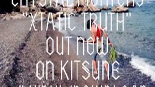 Crystal Fighters - Xtatic Truth (Last Japan Remix)