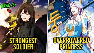 World’s Strongest Soldier Reincarnates in Novel World as an Overpowered Princess | Manhwa Recap