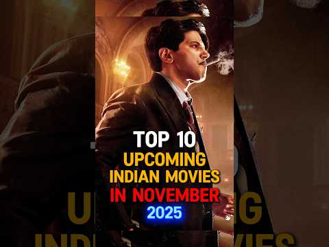 Top 10 Upcoming Indian Movies In November 2025 🔥🤯 #shorts