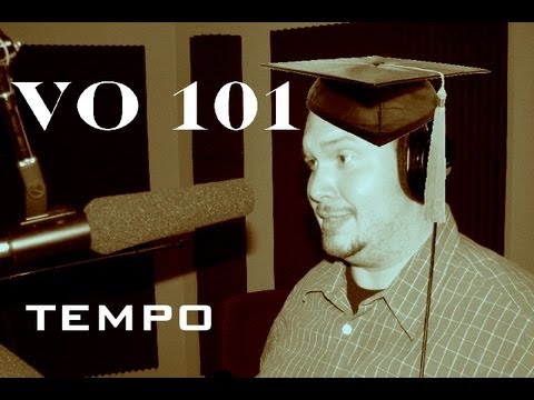 VO 101 Character Voices - Tempo