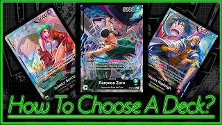 Which One Piece Deck Is For You? - Which One Piece Deck Is Best For A New Player? OP12 Edition