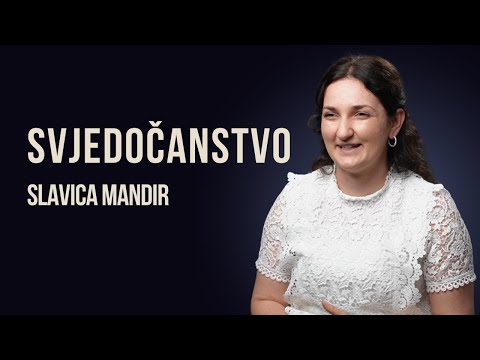 Svjedočanstvo | Slavica Mandir