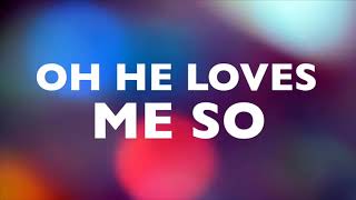 Jesus Loves Me Lyrics - Hillsong Y&amp;F