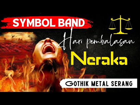 Simbol band -🔥Hari pembalasan 😭 ( gothik metal indonesia ) 😱 SYMBOL BAND 😱😢 Video