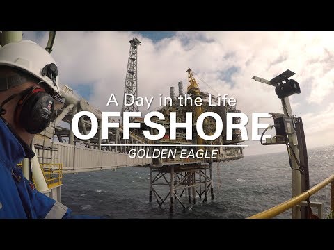 A Day in the Life Offshore - Golden Eagle