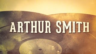 Arthur Smith, Vol. 1 « Les années rock 'n' roll » (Album complet)