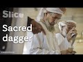 Making The Perfect Dagger In Oman SLICE