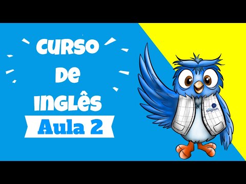 Inglês Para Iniciantes | Aula 2