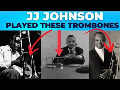 what trombone did J.J. Johnson play?