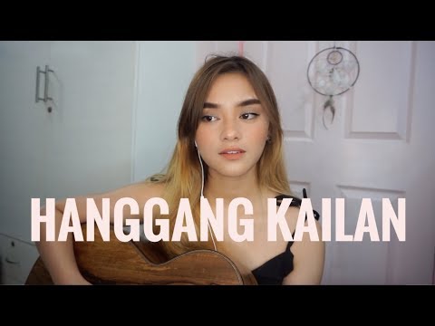 Hanggang Kailan | Orange and Lemons | Cover