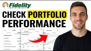 HOW TO CHECK FIDELITY PORTFOLIO PERFORMANCE (FULL GUIDE)