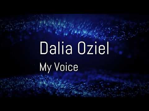 My Voice Lyric Video - Dalia Oziel - For Women Only