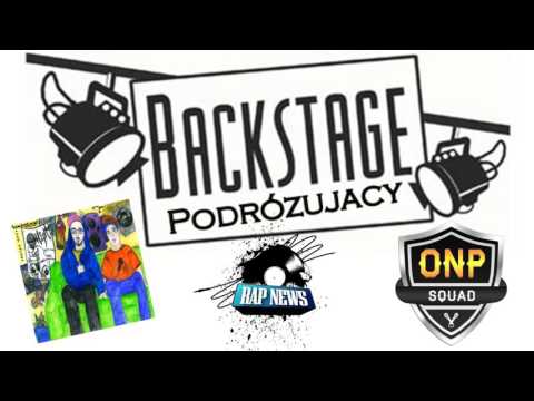 7.ONP Squad - Podróżujący (BackStage) Odsłuch