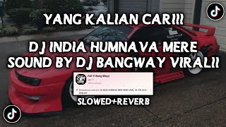 Download lagu DJ INDIA HUMNAVA MERE SOUND BY BANGWAY VIRAL FYP TIKTOK YANG KALIAN CARI (SLOWED REVERB) mp3 Download lagu DJ INDIA HUMNAVA MERE SOUND BY BANGWAY VIRAL FYP TIKTOK YANG KALIAN CARI (SLOWED REVERB) mp3