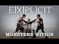 EXPLICIT - Monsters Within 