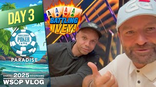BATTLING IVEY ON THE $100K BUBBLE 🫧 - 2025 WSOP Paradise VLOG Day 3