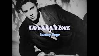 I&#39;m Falling in Love - Tommy Page (Lyrics)