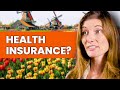 Health insurance in The Netherlands (EXPLAINED)