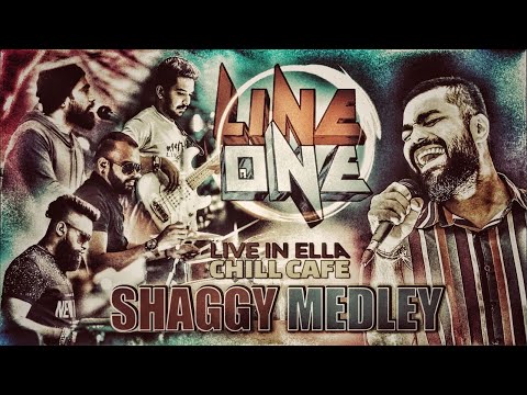 Shaggy Medley | Line One Live | Ella (Chill Cafe) Sri Lanka