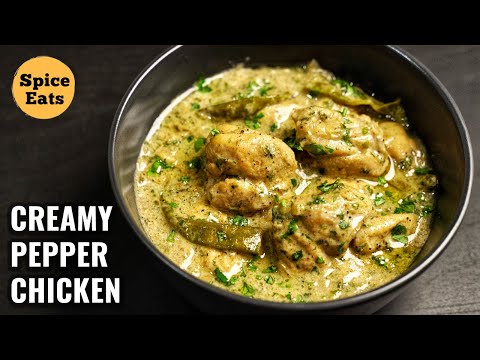CREAMY PEPPER CHICKEN | CREAMY BONELESS CHICKEN RECIPE | MALAI CHICKEN