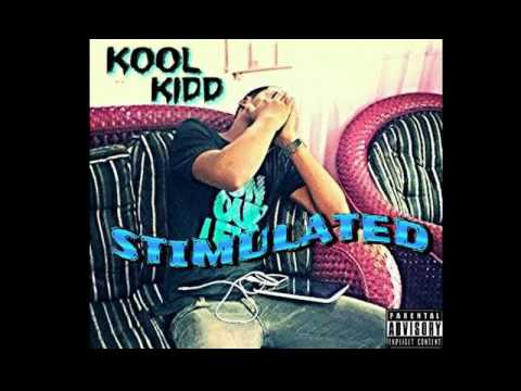 KoOl KiDd - Stimulated (Prod. By Jay)