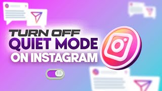 How To Turn Off Quiet Mode On Instagram | Full Tutorial Step by Step