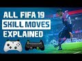 FIFA 19 ALL SKILL MOVES TUTORIAL (XBOX/PS4)