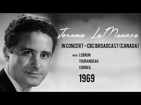 Jerome LoMonaco, In Concert, CBC Broadcast, Canada 1969