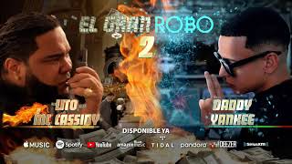 El Gran Robo 2 - Lito MC Cassidy &amp; Daddy Yankee