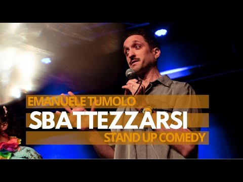 EMANUELE TUMOLO - SBATTEZZARSI #standupcomedy