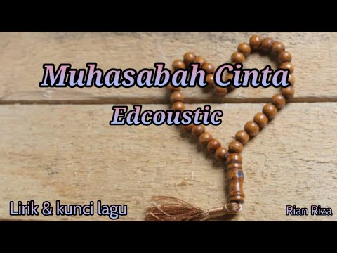 Muhasabah Cinta - Edcoustic