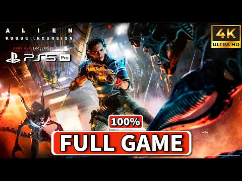 ALIEN ROGUE INCURSION Evolved Edition - Full Gameplay Walkthrough 100% / No Commentary【FULL GAME】4K