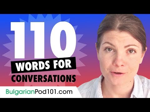 110 Bulgarian Words For Daily Life Conversations