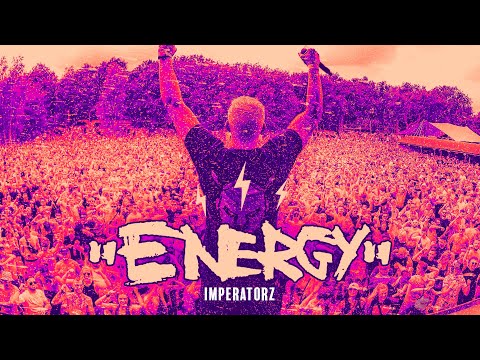 Imperatorz - Energy | Official Hardstyle Music Video