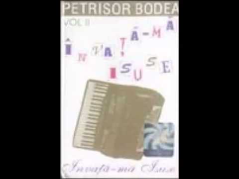 Petrisor Bodea - Batuta Isus Totdeauna