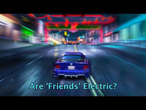 Are Friends Electric? - NFS Carbon (Legendado)