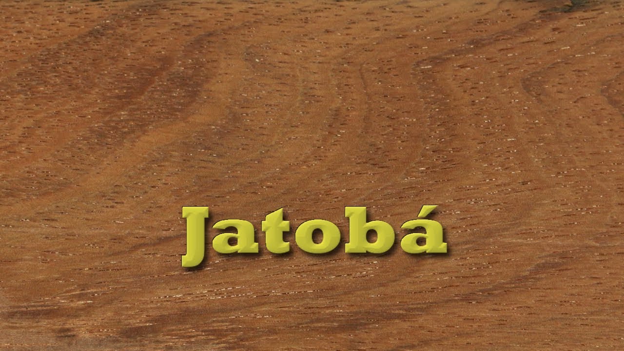 Jatobá mais uma madeira de lei - Tipos de Madeiras